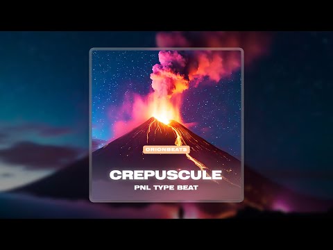 [SOLD] PNL Type Beat - CREPUSCULE Instru Cloud Rap by ORIONBEATS