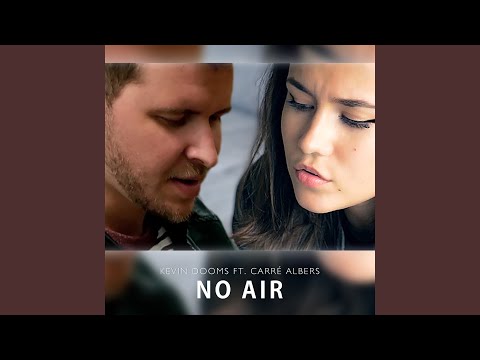 No Air (feat. Carré Albers)