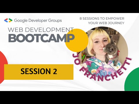 Web Development Bootcamp | Session 2 with Jo Franchetti 🚀 HTML