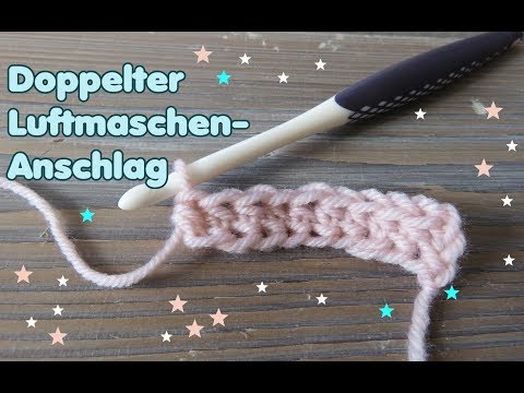 Doppelter Luftmaschenanschlag - ohne Luftmaschenkette häkeln
