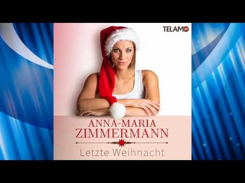 Anna-Maria Zimmermann - Letzte Weihnacht (DJ Howi Edit)