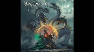 2020 - SPELLMASTER - Unearthed Arcana  (Full Album)