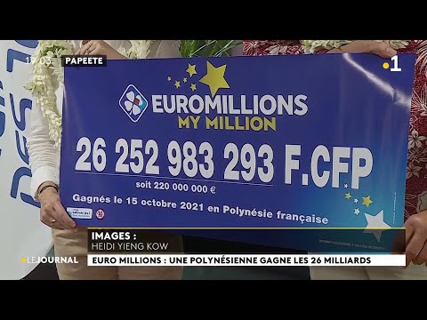 Une polynésienne gagne 26 milliards à l’Euro millions