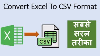 How to Convert Excel File to CSV File Format