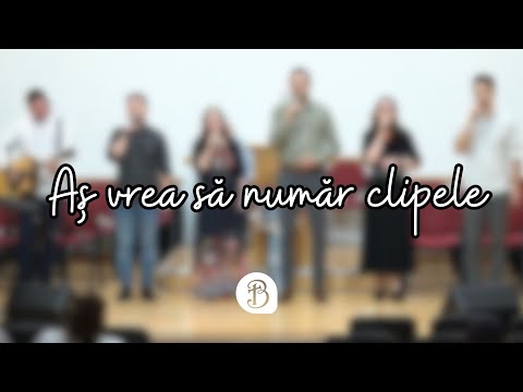 As vrea sa numar clipele | Betel Reus |