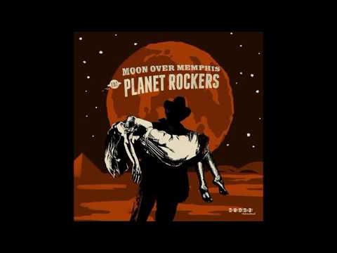 THE PLANET ROCKERS - MOON OVER MEMPHIS/HOLD ON