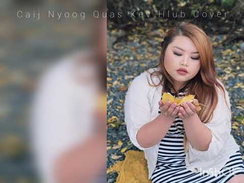 Caij Nyoog Quas Kev Hlub [cover]
