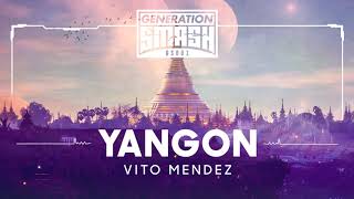 Vito Mendez - Yangon video