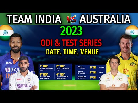 India vs Australia ODI & Test Series 2023 | Full Schedule and Date, Time, Venue | IND vs AUS Series