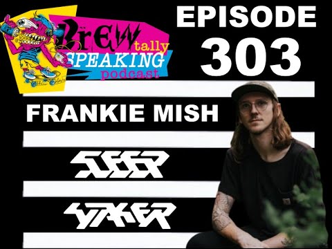 303. Frankie Mish (Sleep Waker)