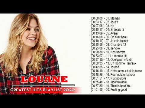 Louane Greatest Hits || Best Of Louane Album 2020 || Les plus beaux de Louane