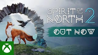 Spirit of the North 2 | Follow The Fox | Launch Trailer Trailer