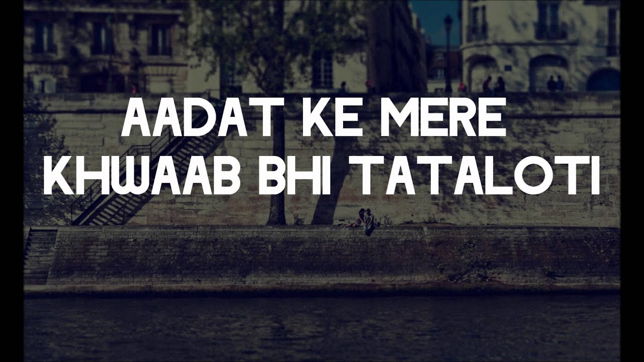 Voh Dekhnay Mein Lyrics  | London Paris New York | Ali Zafar, Aditi Rao Hydari | Shadab Faridi | Ali Zafar