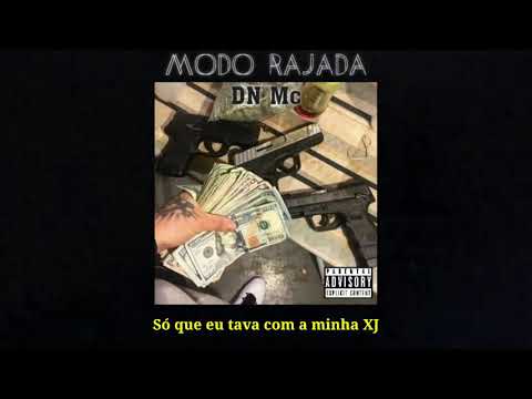 DN Mc - Modo Rajada (Prod. Jxpz)