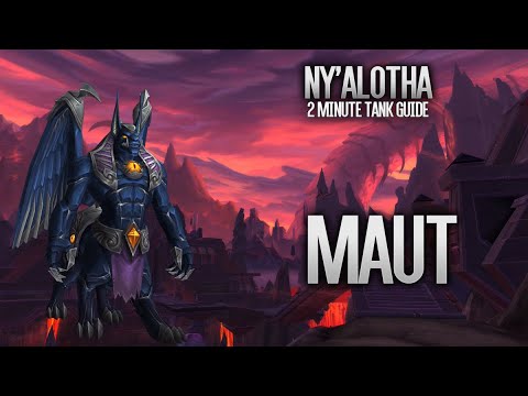Ny'alotha 2 Minute Tank Guide LFR/Normal/Heroic - Maut