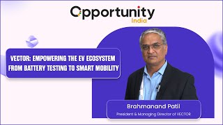 VECTOR का EV और IC इंजन विकास में योगदान