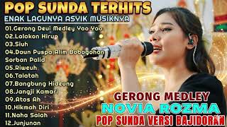 Download lagu Gerong Deui Medley Yao Yao - Novia Rozma | Pop Sunda Version Bajidoran Viral mp3 Download lagu Gerong Deui Medley Yao Yao - Novia Rozma | Pop Sunda Version Bajidoran Viral mp3
