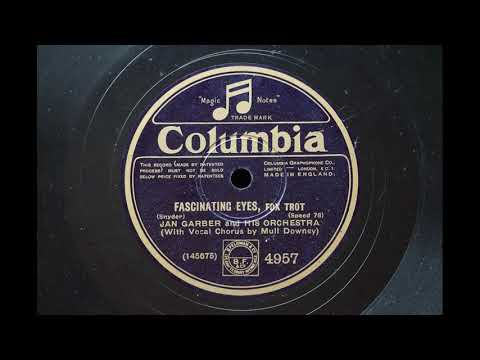 Jan Garber - Fascinating eyes