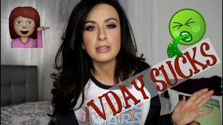 Why I hate Valentines Day!