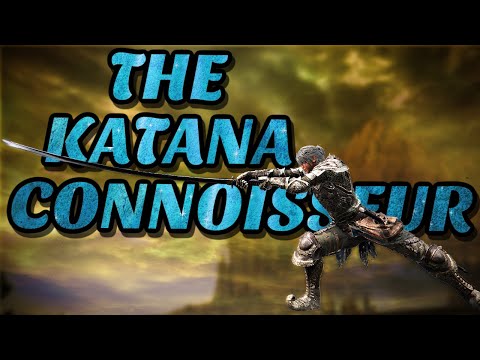 Elden Ring: The Katana Connoisseur