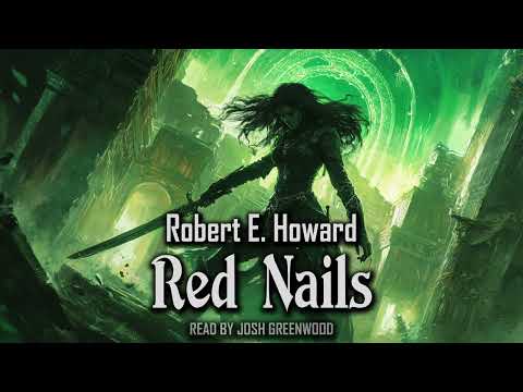 Red Nails by Robert E. Howard | Conan the Barbarian | Audiobook 🎧📚