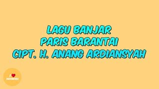 Download lagu Lagu Banjar - Paris Barantai - Cipt. H. Anang Ardiansyah mp3