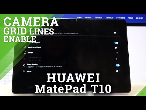 How to Use Camera Gridlines on HUAWEI MatePad T10 – Activate Camera Gridlines