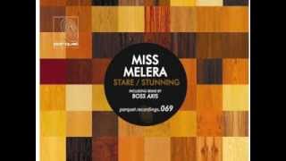 Miss Melera - Stunning video