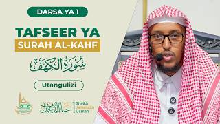 Download lagu Tafseer ya Surah Al-Kahf | Utangulizi | Sheikh Jamaludin Osman mp3