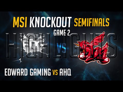 EDG vs AHQ HIGHLIGHTS | Game 2 Semi final MSI 2015 Mid Season Invitational | Edward Gaming vs AHQ