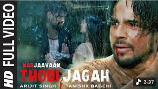 Download lagu Lyrical: Thodi Jagah Video | RiteishD, Sidharth M, Tara S | Arijit Singh |Tanishk Bagchi mp3