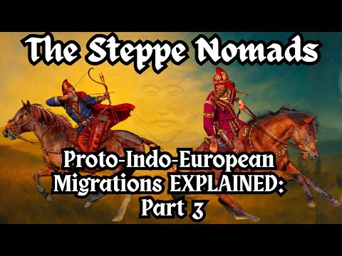 Sons of the Steppe | Part 3: The Nomads of the Eurasian Steppe-- From the Yamnaya to the Present Day
