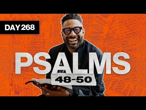 Day 268: Psalms 48-50 | Read The Bible In A Year | Bible Study with Commentary by Dr. Manny Arango