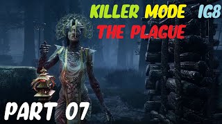 DEAD BY DAYLIGHT DEMISE OF THE FAITHFUL Gameplay Part 07: The Plague Killer Mode