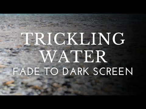 10HRS Black Screen - Trickling Water Sounds for Deep Sleep