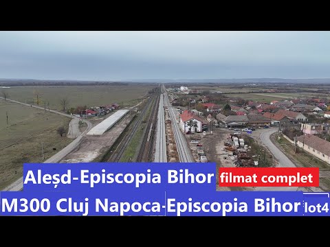 M300 Cluj Napoca Episcopia Bihor lotul 4 Aleșd- Episcopia Bihor| filmat complet noiembrie 2025