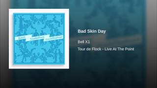 Bad Skin Day
