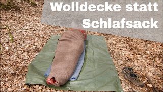 Wolldecke statt Schlafsack Vor- und Nachteile | Bushcraft ohne Plastik #NaturalBushcraft