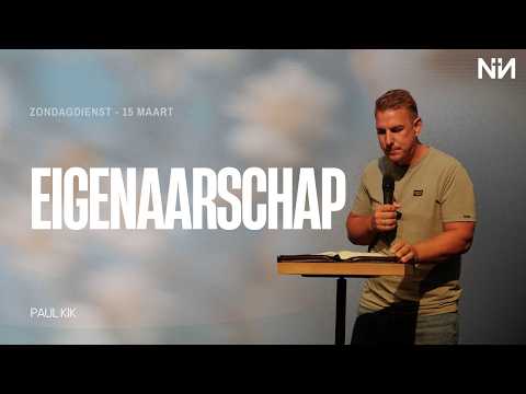 Paul Kik | Eigenaarschap en verantwoordelijkheid in de tuin van je leven | 15 maart 2026