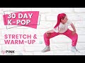 30 Day K-Pop Beginner Program: Warm Up