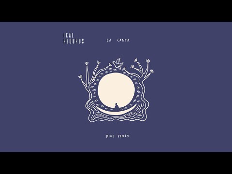 La Canoa - Kike Pinto