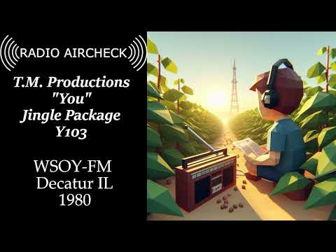 WSOY-FM Y103 - Decatur IL - T.M. Productions "You" Jingle Package - 1980