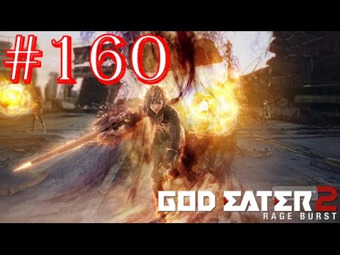 God Eater 2: Rage Burst - Part 160 - Difficulty 12 - The Wolf and The Crow