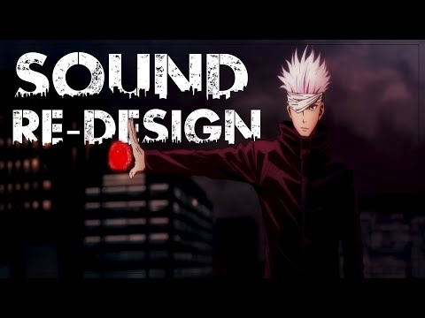 Sound Re-Design: Gojo Satoru's Cursed Technique Reversal: Red