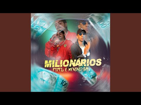 Milionários