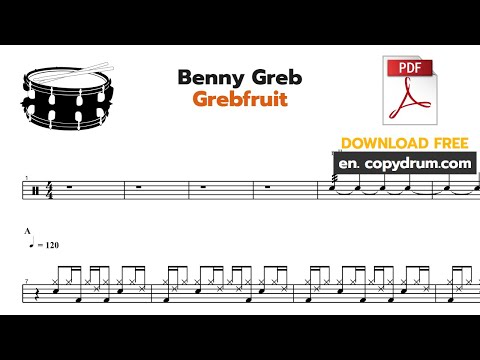 Benny Greb-Grebfruit | Drum Score, Drum Sheet Music, DRUM Transcription