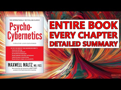 How to Rewire Your Brain for Success - [Psycho-Cybernetics Book Summary]