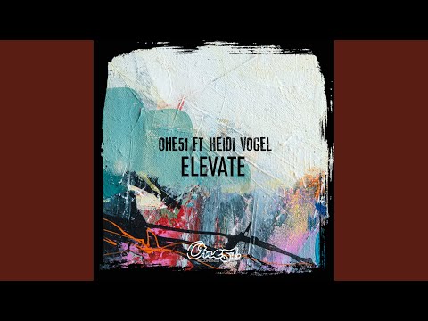 Elevate (Reworks) (Extended Rework)