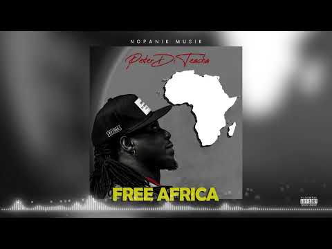 Peter Di Teacha - FREE AFRICA -