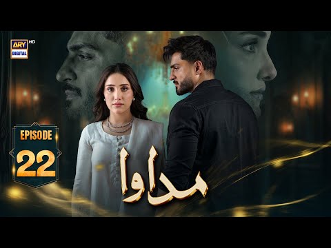 Madawa Episode 22